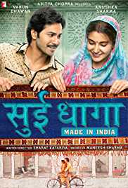 Watch Sui Dhaaga: Made in India Movie Online