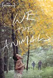 Rent We the Animals Online | Buy Movie DVD Rental