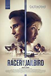 Watch Racer and the Jailbird (Le Fidèle) Movie Online